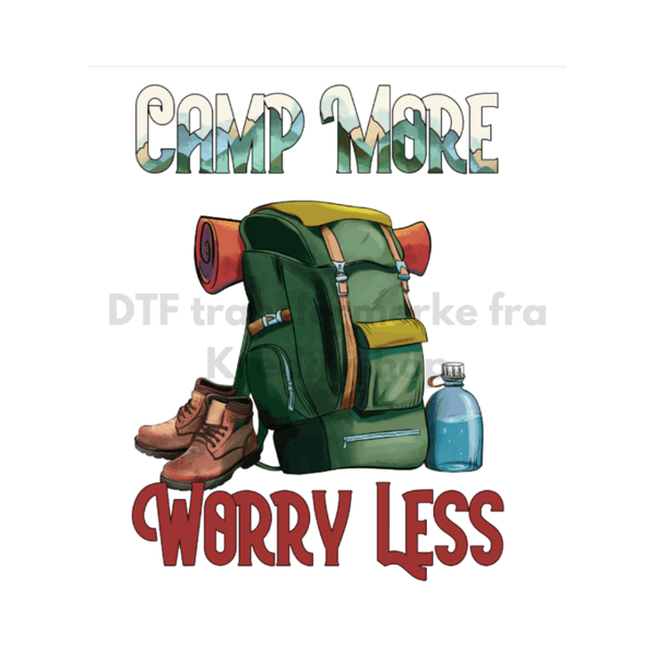 DTF Transfermerke - Camp more - worry less ryggsekk